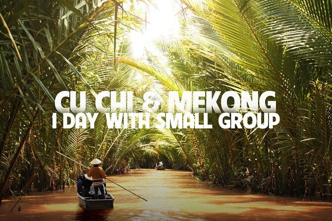 Cu Chi Mekong Delta 1 Day Luxury Small Group - Lunch and included extras: where your money actually goes