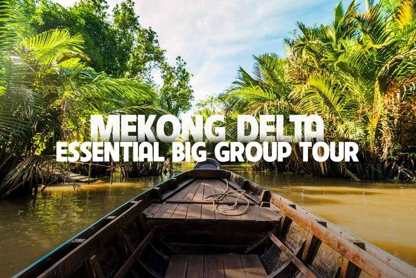 Essential Mekong Delta: Highlight Tour from Ho Chi Minh City - Mekong Delta in One Day: Why This 10-Hour Loop Works